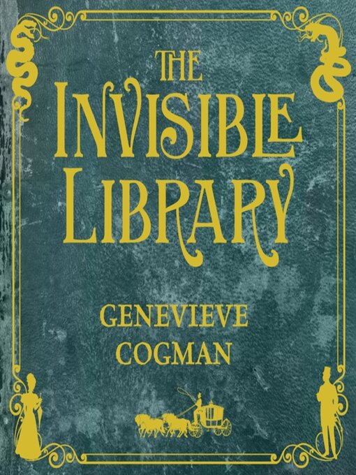 Title details for The Invisible Library by Genevieve Cogman - Wait list